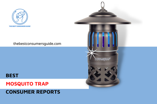 Best Mosquito Trap Consumer Reports