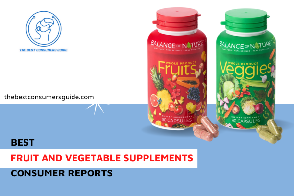 Consumer Reports Best Fruit and Vegetable Supplements