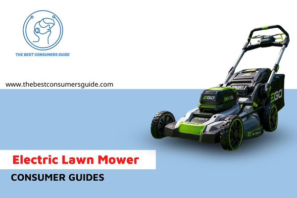 Electric Lawn Mower Consumer Reports