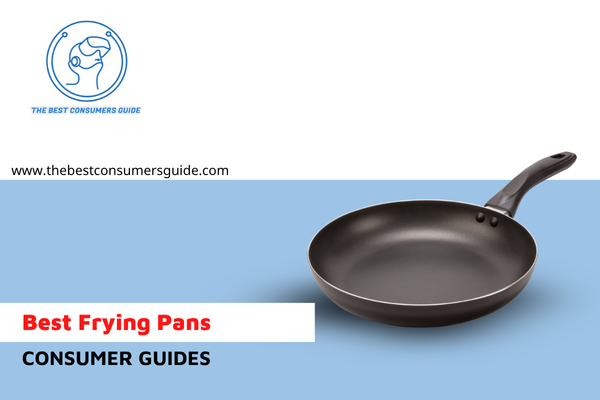 Best Frying Pans Consumer Reports